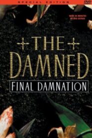 The Damned: Final Damnation 1989 on netflix