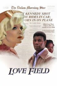 Love Field 1992 on netflix
