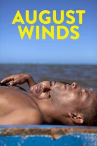 August Winds 2014 on netflix