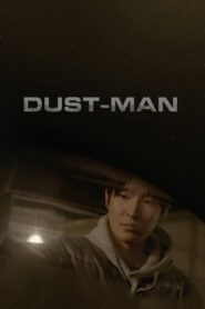 Dust-Man 2021 on netflix