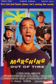 Marching Out of Time 1993 on netflix