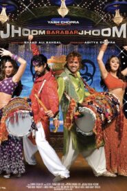 Jhoom Barabar Jhoom 2007 on netflix