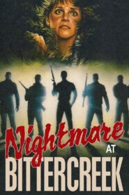 Nightmare at Bittercreek 1988 on netflix