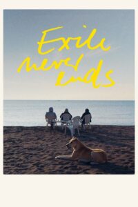Exile Never Ends 2024 on netflix