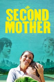 The Second Mother 2015 on netflix