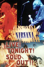 Nirvana: Live! Tonight! Sold Out!! 1994 on netflix