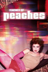 Teaches of Peaches 2024 on netflix