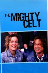 The Mighty Celt 2005 on netflix