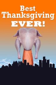 The Best Thanksgiving Ever 2016 on netflix