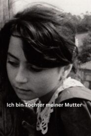 Ben Annemin Kiziyim – Ich bin Tochter meiner Mutter 1996 on netflix