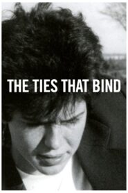 The Ties That Bind 1984 on netflix