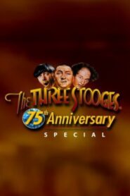 Three Stooges 75th Anniversary Special 2003 on netflix