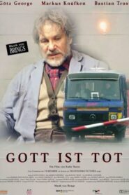 Gott ist tot 2003 on netflix