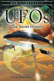 UFOs: The Secret History 2010 on netflix
