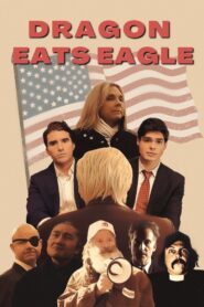 Dragon Eats Eagle 2022 on netflix