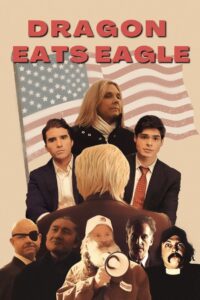 Dragon Eats Eagle 2022 on netflix