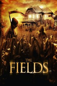The Fields 2011 on netflix
