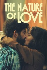 The Nature of Love 2023 on netflix