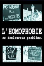 Homophobia, That Painful Problem 2000 on netflix