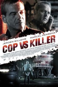 Cop vs. Killer 2012 on netflix