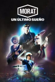Morat: One Last Dream 2024 on netflix