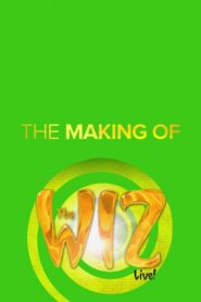 The Making of the Wiz Live! 2015 on netflix