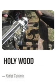 Holy Wood 2003 on netflix