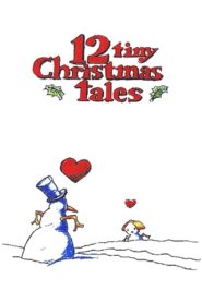 12 Tiny Christmas Tales 2001 on netflix