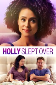 Holly Slept Over 2020 on netflix