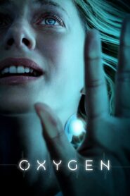 Oxygen 2021 on netflix