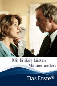 At Fifty, Men Kiss Differently 1999 on netflix