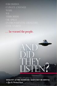 And Did They Listen? 2015 on netflix
