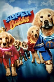 Super Buddies 2013 on netflix
