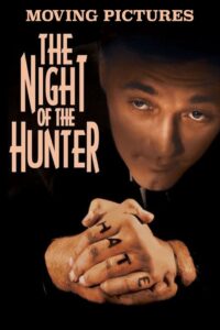 Moving Pictures: ‘The Night of the Hunter’ 1995 on netflix