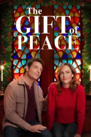 The Gift of Peace 2022 on netflix