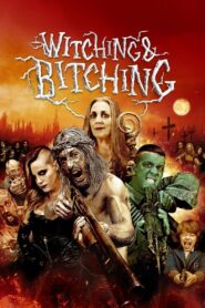 Witching & Bitching 2013 on netflix