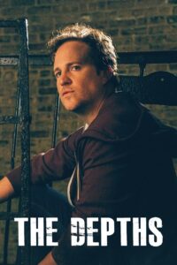 The Depths 2017 on netflix