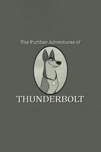 101 Dalmatians: The Further Adventures of Thunderbolt 2015 on netflix