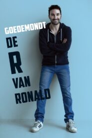 Ronald Goedemondt: De R van Ronald 2014 on netflix
