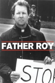 Father Roy: Inside the School of Assassins 1996 on netflix