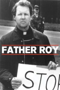 Father Roy: Inside the School of Assassins 1996 on netflix