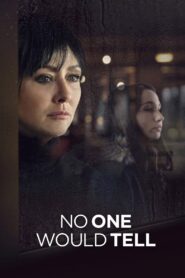 No One Would Tell 2018 on netflix