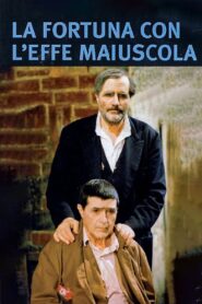 La fortuna con l’effe maiuscola 1983 on netflix