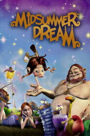 Midsummer Dream 2005 on netflix