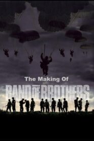 The Making of ‘Band of Brothers’ 2001 on netflix