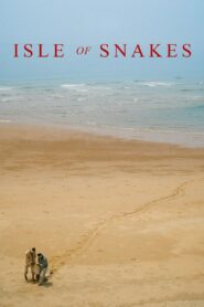 Isle of Snakes 2023 on netflix