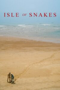 Isle of Snakes 2023 on netflix