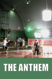 The Anthem 2006 on netflix