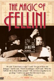 The Magic of Fellini 2002 on netflix