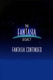The Fantasia Legacy: Fantasia Continued 2000 on netflix